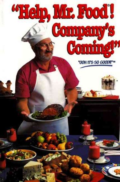 Help, Mr. Food! Company's Coming! cover