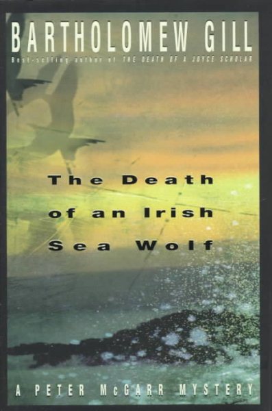 The Death of an Irish Sea Wolf: A Peter McGarr Mystery cover