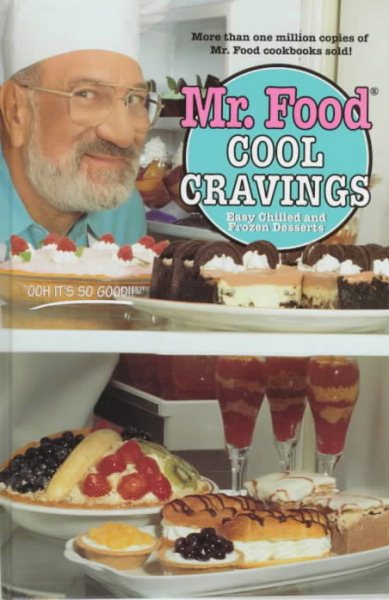 Mr. Food Cool Cravings: Easy Chilled and Frozen Desserts cover
