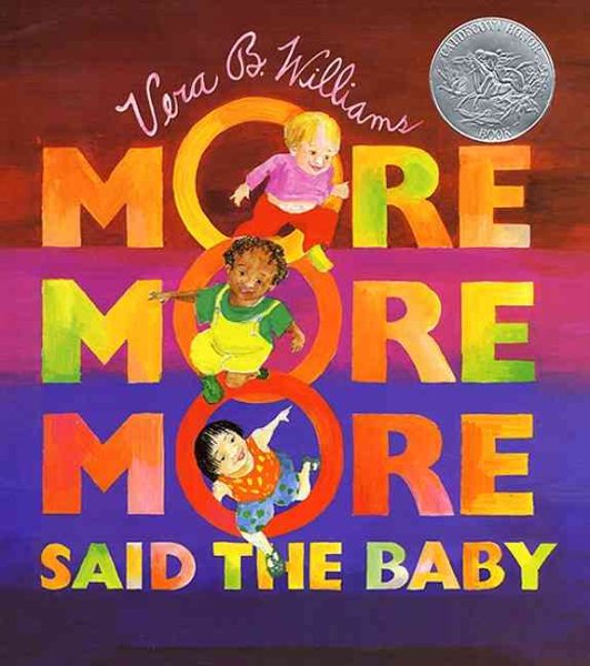 More More More, Said the Baby (A Caldecott Honor Book) cover