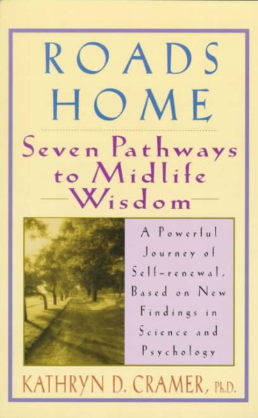 Roads Home: Seven Pathways to Midlife Wisdom cover