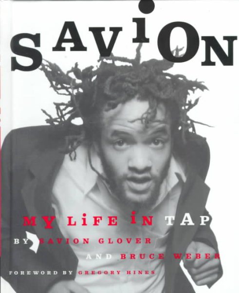 Savion!: My Life in Tap cover