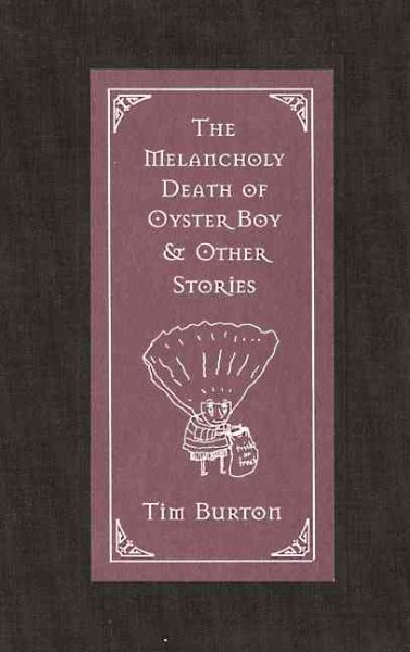 The Melancholy Death of Oyster Boy & Other Stories cover