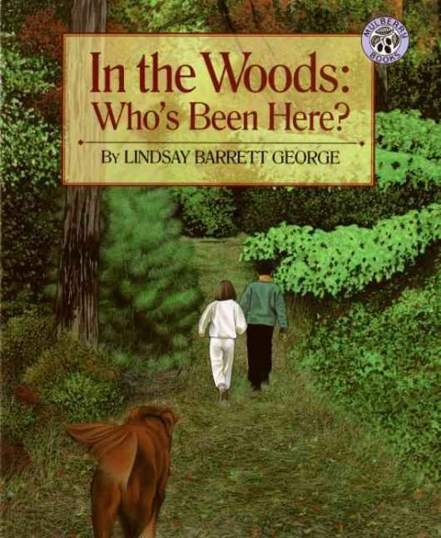 In the Woods: Who's Been Here? cover