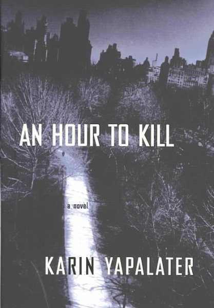 An Hour to Kill: A Novel cover