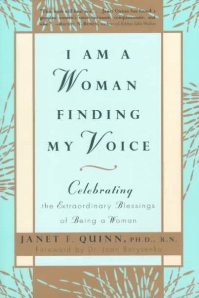 I Am a Woman Finding My Voice: Celebrating The Extraordinary Blessings Of Being A Woman