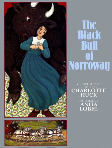 The Black Bull of Norroway: A Scottish Tale cover