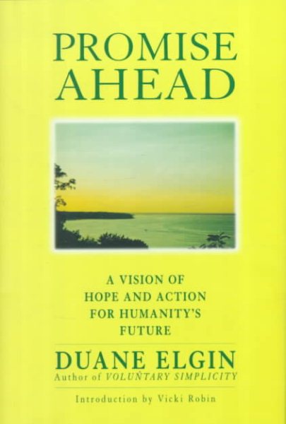 Promise Ahead: A Vision of Hope and Action for Humanity's Future cover