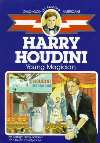 Harry Houdini: Young Magician (Childhood of Famous Americans) cover