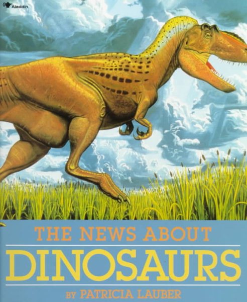 The News About Dinosaurs cover