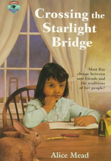 Crossing the Starlight Bridge (Aladdin Fiction) cover