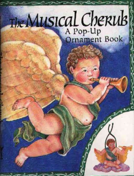 The Musical Cherub (Pop-Up Ornament Books) cover