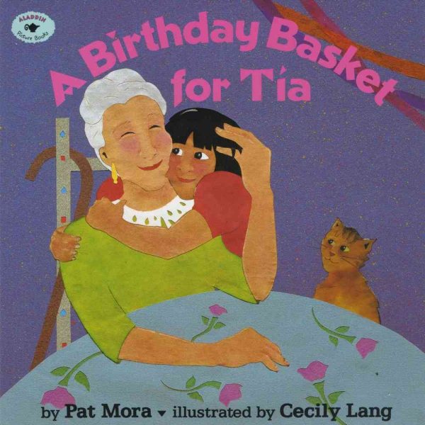 A Birthday Basket for Tia (Aladdin Picture Books)