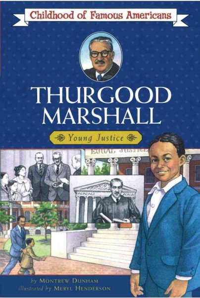 Thurgood Marshall (Childhood of Famous Americans) cover