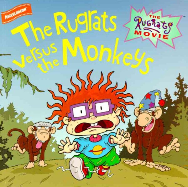 The Rugrats Movie: The Rugrats Versus the Monkeys (The Rugrats Movie 8 X 8)
