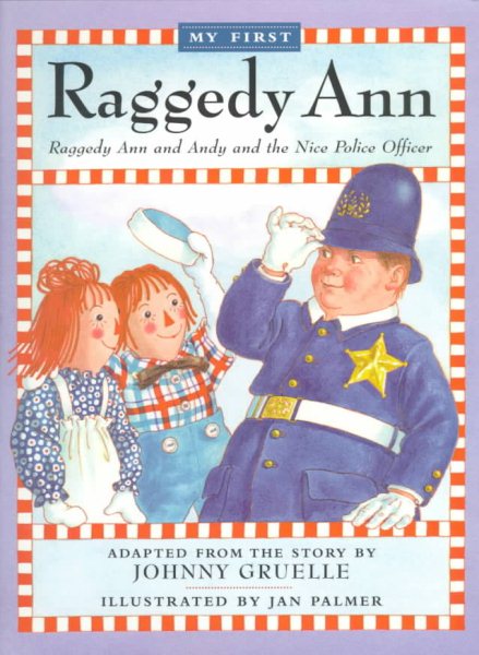 Raggedy Ann and Andy and the Nice Police Officer cover