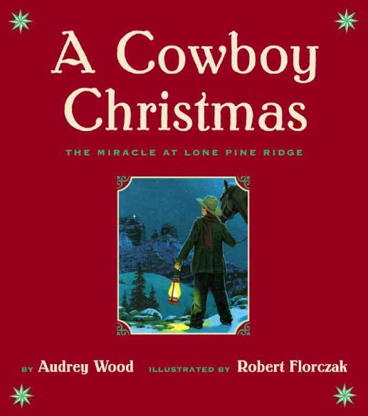 A Cowboy Christmas: The Miracle at Lone Pine Ridge cover