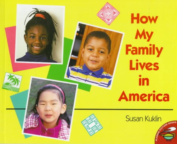 How My Family Lives in America (Aladdin Picture Books) cover