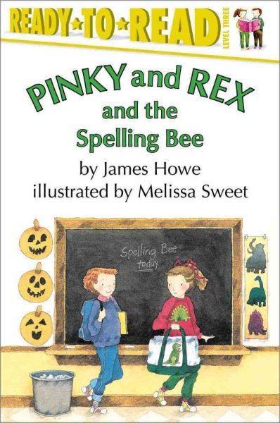 Pinky and Rex And The Spelling Bee (Easy-to-Read, Level 3) cover
