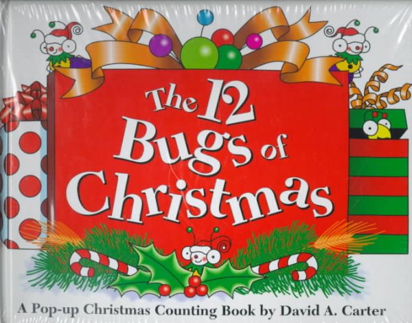 The 12 Bugs of Christmas: A Pop-up Christmas Counting Book by David A. Carter (David Carter's Bugs) cover