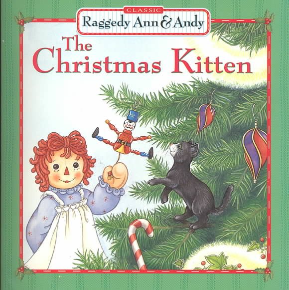 The Christmas Kitten (Raggedy Ann & Andy) cover