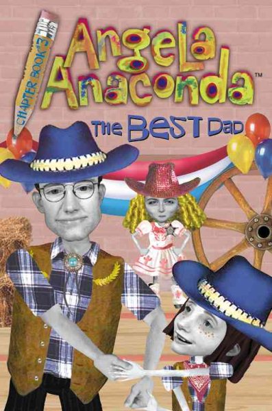 The Best Dad (Angela Anaconda Chapter Book, 3) cover