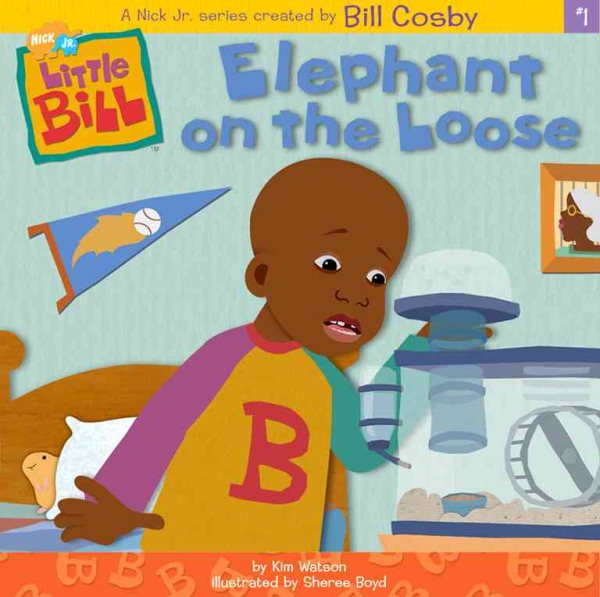 Elephant on the Loose (Little Bill) cover
