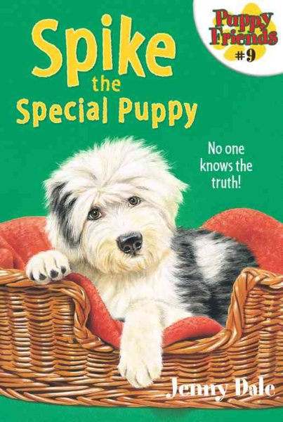 Spike the Special Puppy (Puppy Friends, 9) cover