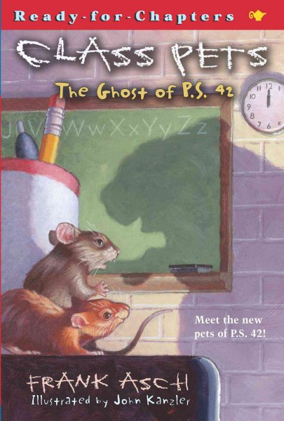 The Ghost of P.S. 42 (Class Pets) cover