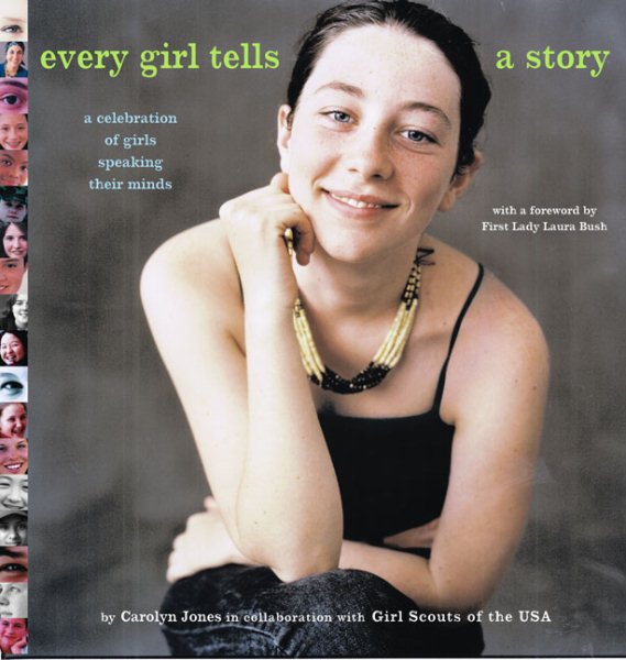 Every Girl Tells a Story: A Celebration of Girls Speaking Their Minds cover