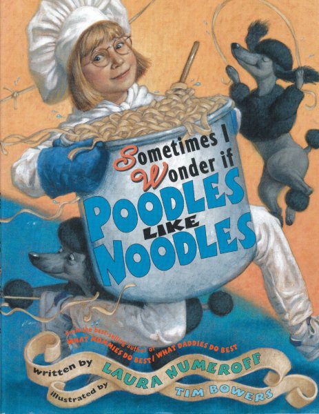 Sometimes I Wonder If Poodles Like Noodles cover