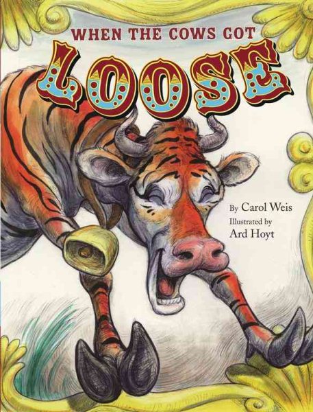 When the Cows Got Loose cover