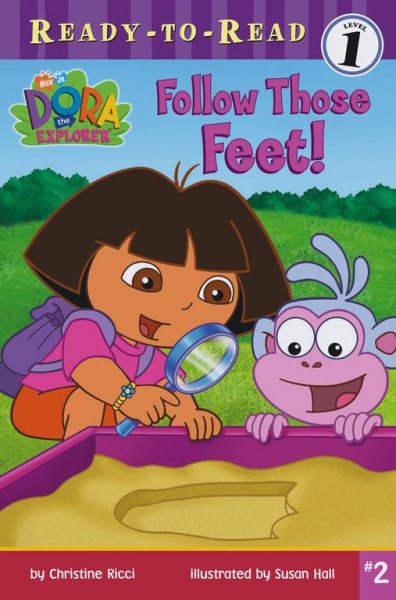 Follow Those Feet! (Dora the Explorer Ready-to-Read, Level 1)