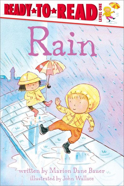 Rain: Ready-to-Read Level 1 (Weather Ready-to-Reads) cover