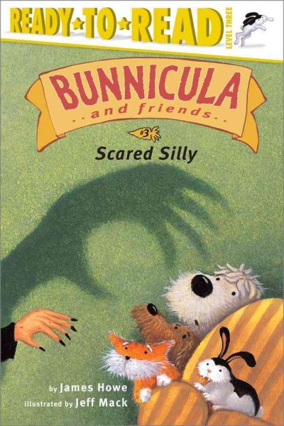 Scared Silly (Bunnicula and Friends) cover