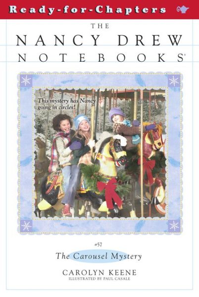 The Carousel Mystery (Nancy Drew Notebooks #57) cover