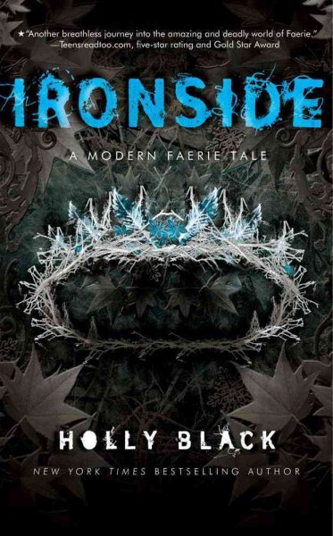 Ironside: A Modern Faerie Tale (The Modern Faerie Tales)