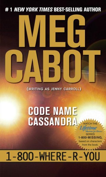 Code Name Cassandra (1-800-Where-R-You) cover