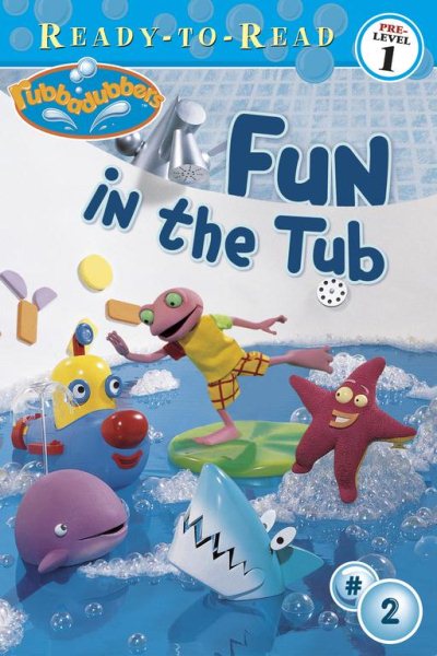 Fun in the Tub (Rubbadubbers Ready-to-Read) cover