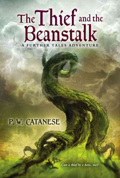 The Thief and the Beanstalk: A Further Tales Adventure (Further Tales Adventures) cover