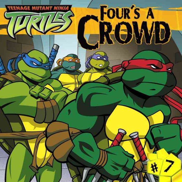 Four's a Crowd (Teenage Mutant Ninja Turtles) cover