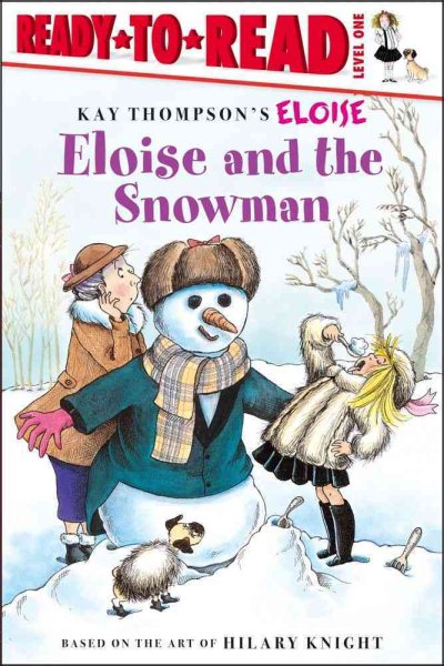 Eloise and the Snowman: Ready-to-Read Level 1 cover
