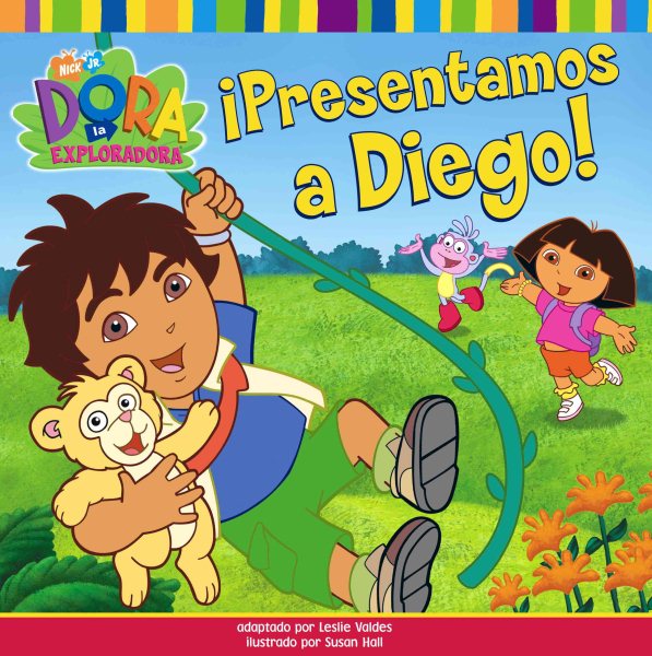 ¡Presentamos a Diego! (Meet Diego!) (Dora La Exploradora) (Spanish Edition)