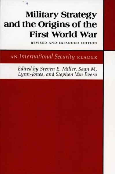 Military Strategy and the Origins of the First World War cover