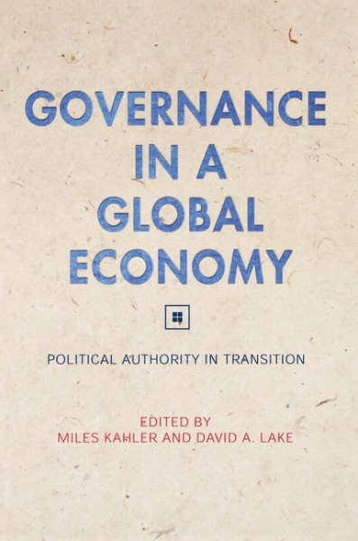 Governance in a Global Economy: Political Authority in Transition cover