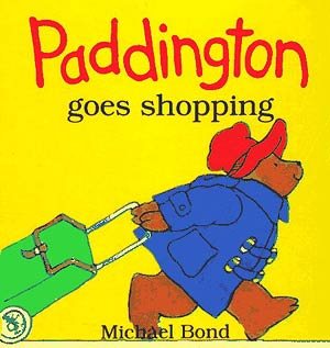 Paddington Goes Shopping cover