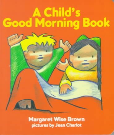 A Child's Good Morning Book cover