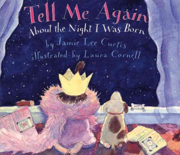 Tell Me Again About the Night I Was Born Board Book cover