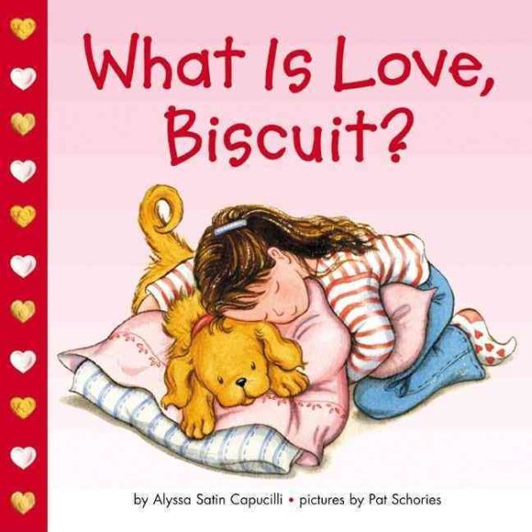 What Is Love, Biscuit? cover