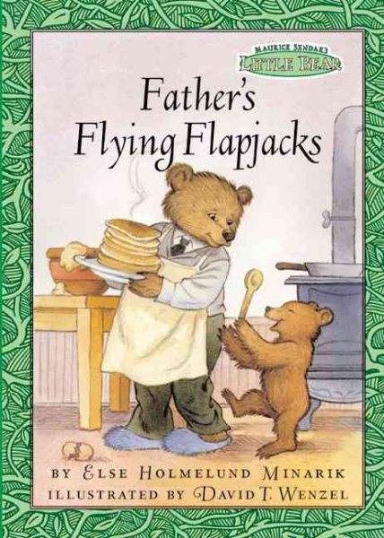 Father's Flying Flapjacks (Maurice Sendak's Little Bear) cover